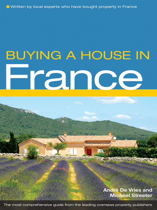 Title details for Buying a House in France by André de Vries - Available